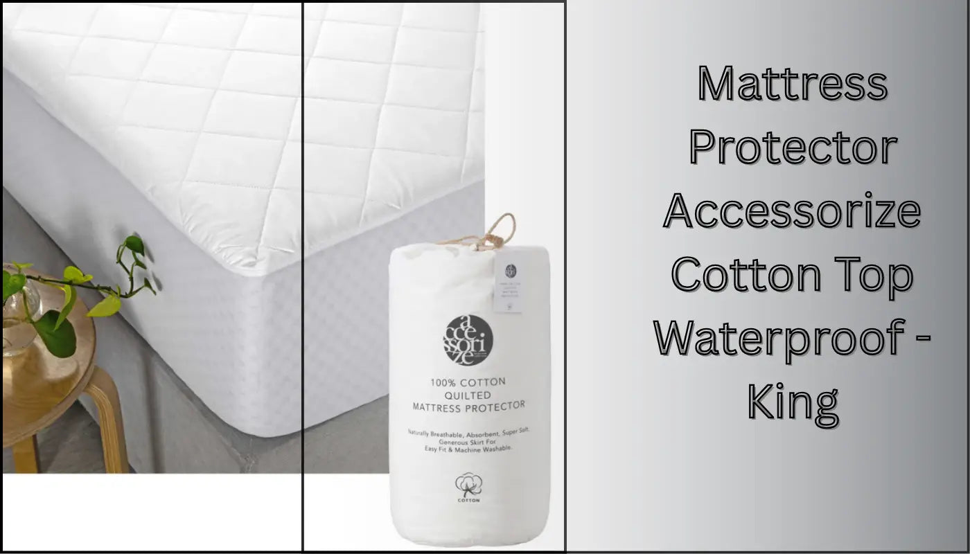 Mattress Protector Accessorize Cotton Top Waterproof - King