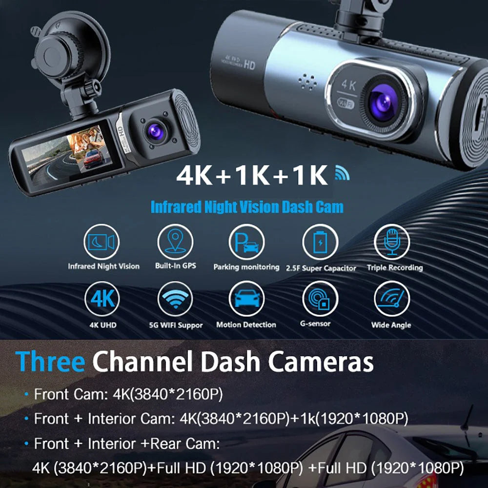 3 Channel 4K + 1K + 1K Dash Cam WiFi Car DVR Interior Cabin