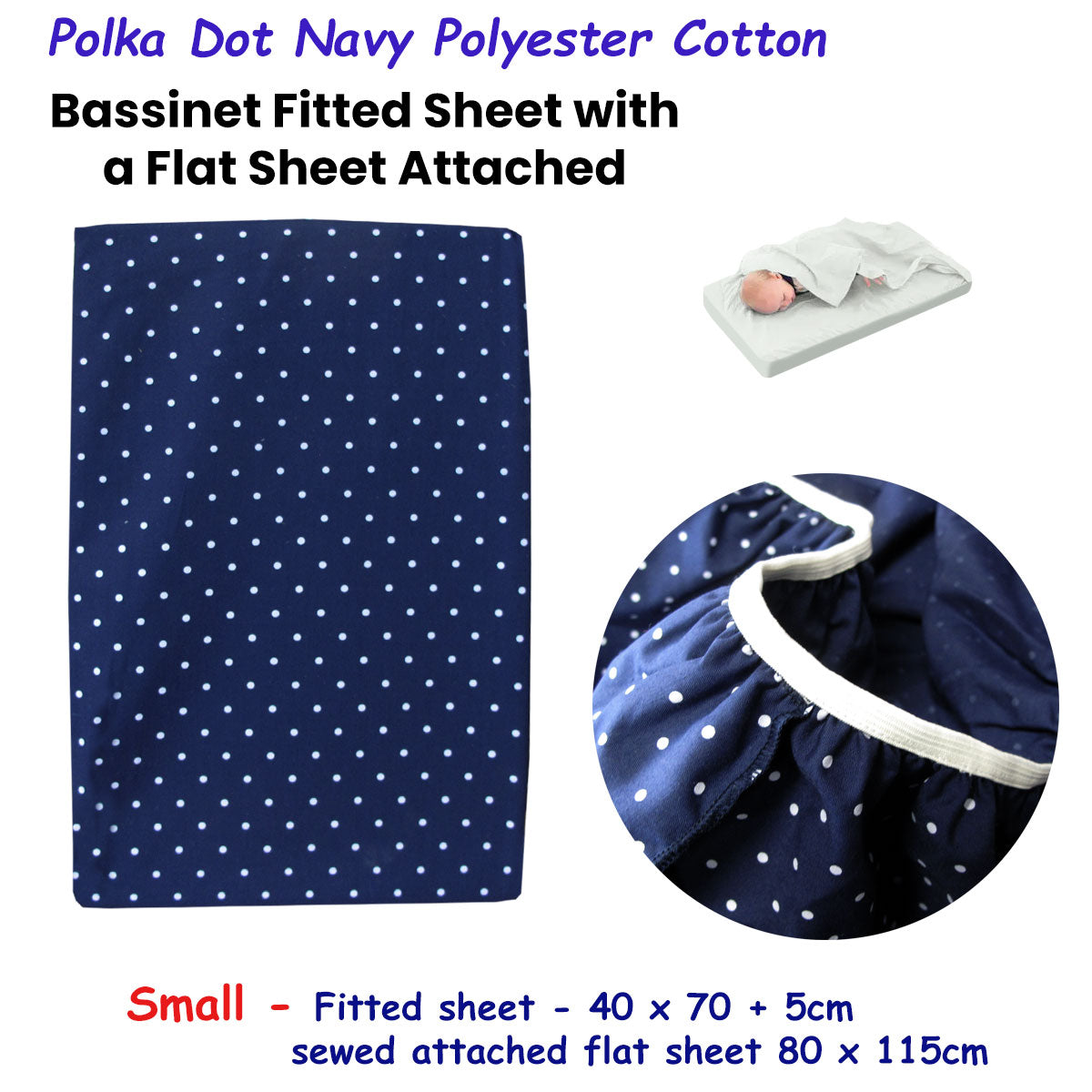 Bassinet Fitted Sheet Polka Dot Navy Polyester Cotton with Attached Flat Sheet