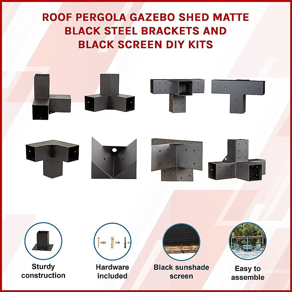 Roof Pergola Gazebo Shed - Matte Black Steel Brackets & Black Screen DIY Kit