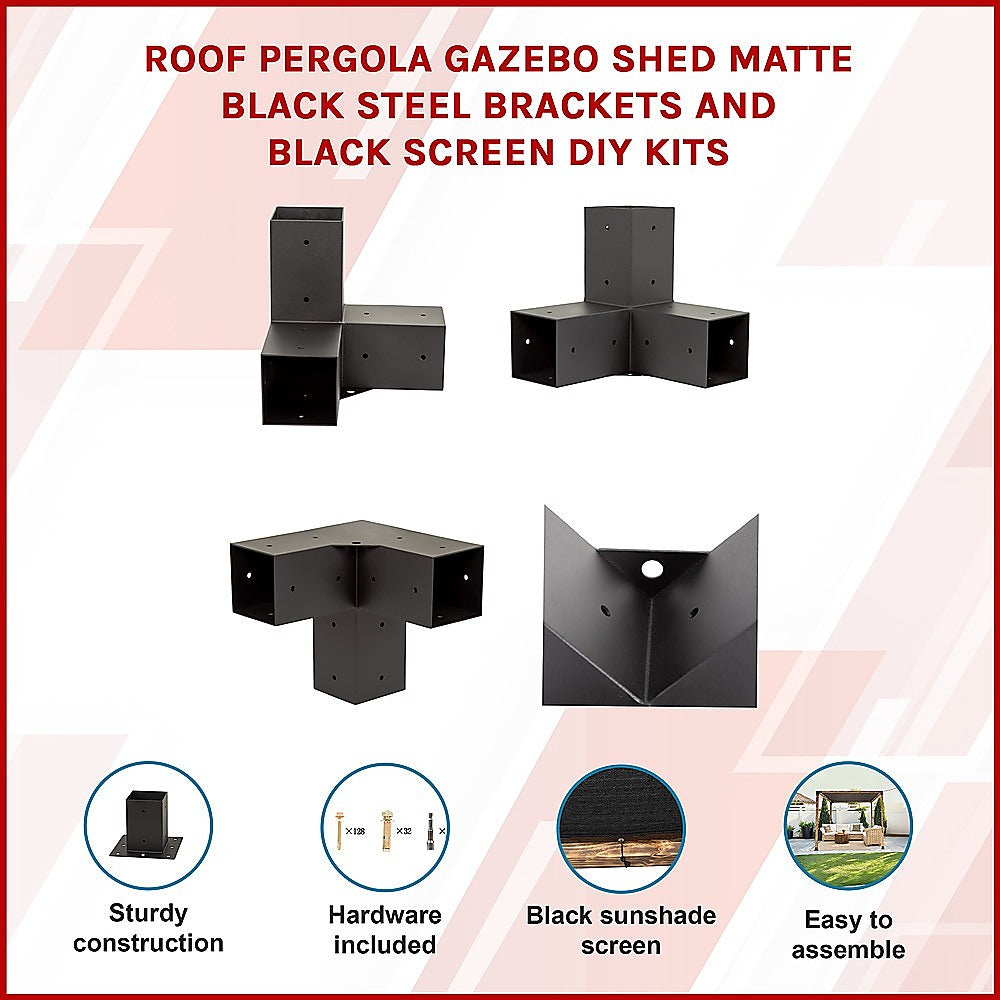 Roof Pergola Gazebo Shed - Matte Black Steel Brackets & Black Screen DIY Kit